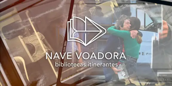 Nave Voadora - Bibliotecas Itinerantes