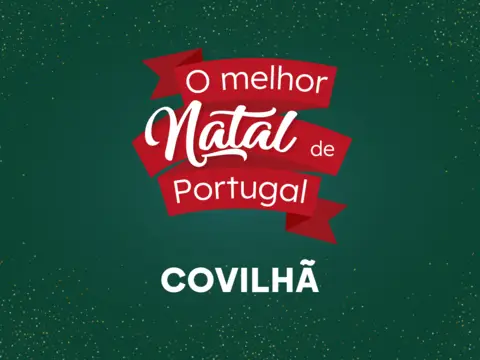 O Melhor Natal de Portugal - Covilhã