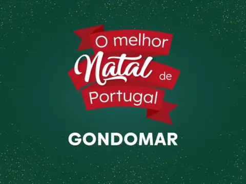 O Melhor Natal de Portugal - Gondomar