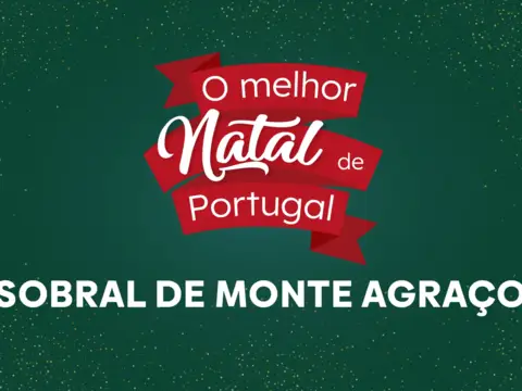 O Melhor Natal de Portugal - Sobral de Monte Agraço