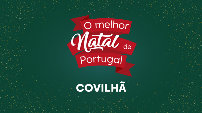 O Melhor Natal de Portugal - Covilhã