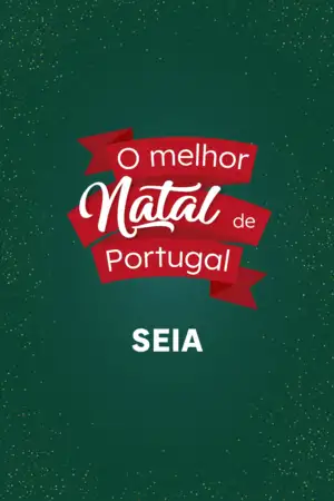 O Melhor Natal de Portugal - Seia