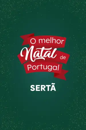O Melhor Natal de Portugal - Sertã