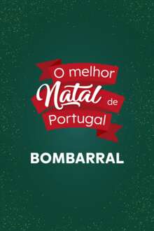 O Melhor Natal de Portugal - Bombarral