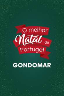 O Melhor Natal de Portugal - Gondomar