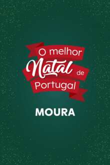 O Melhor Natal de Portugal - Moura
