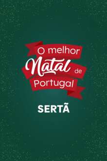 O Melhor Natal de Portugal - Sertã