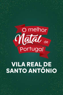 O Melhor Natal de Portugal Vila Real de Santo António
